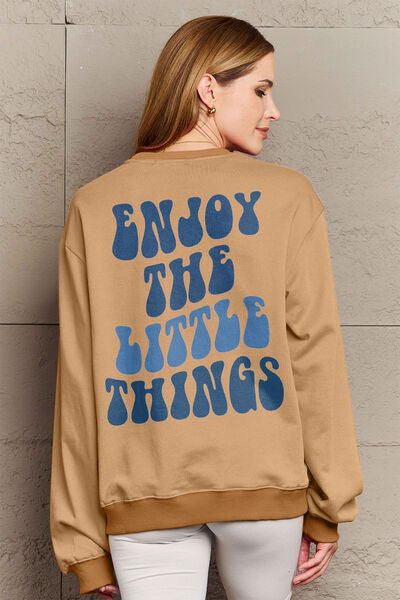 ENJOY THE LITTLE THINGS Round Neck Sweatshirt