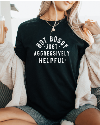 NOT BOSSY TEE (BELLA CANVAS)