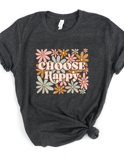 CHOOSE HAPPY TEE (BELLA CANVAS)