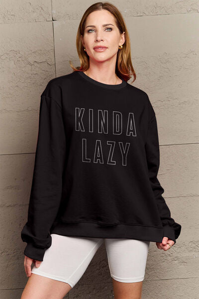 Full Size KINDA LAZY Round Neck Sweatshirt